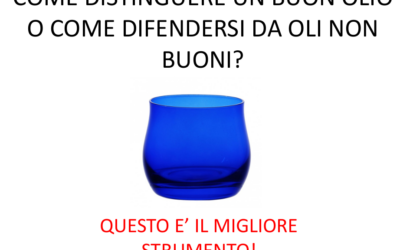 Quaderno 1: Come Distinguere un Olio Buono